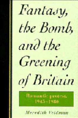 Book cover for Fantasy, the Bomb, and the Greening of Britain