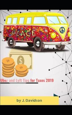 Book cover for Uber and Lyft Tips for Taxes 2019