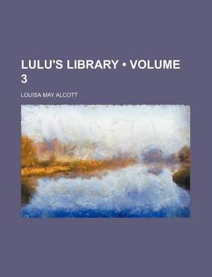 Book cover for Lulu's Library (Volume 3)