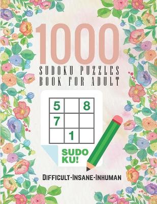 Book cover for 1000 Sudoku Puzzles Book For Adults