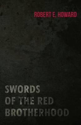Book cover for Swords of the Red Brotherhood