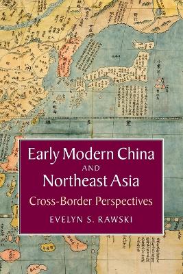 Book cover for Early Modern China and Northeast Asia