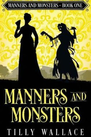 Cover of Manners and Monsters