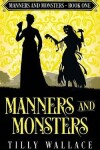 Book cover for Manners and Monsters