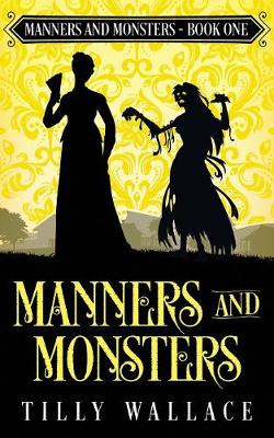 Cover of Manners and Monsters