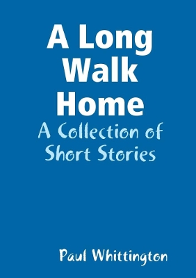 Book cover for A Long Walk Home