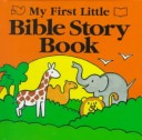 Book cover for My First Little Bible Story Book