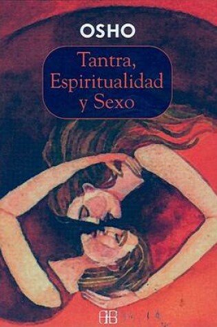 Cover of Tantra: Espiritualidad y Sexo