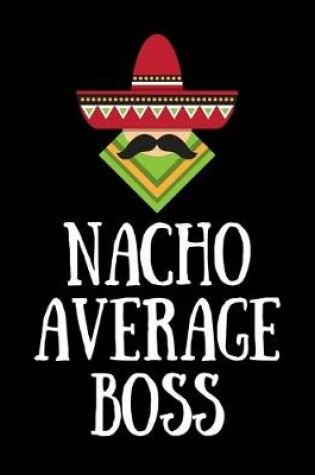 Cover of Nacho Average Boss