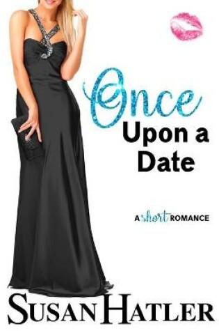 Cover of Once Upon a Date