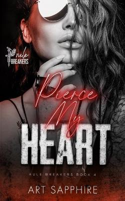 Book cover for Pierce My Heart