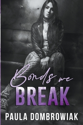 Book cover for Bonds We Break