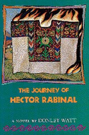 Cover of The Journey of Hector Rabinal