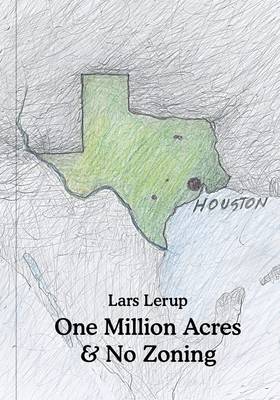 Book cover for One Million Acres & No Zoning