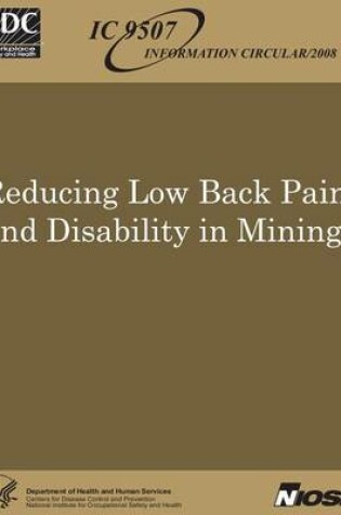 Cover of Reducing Low Back Pain and Disability in Mining