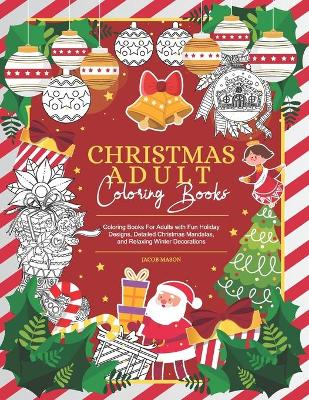 Book cover for Christmas Adult Coloring Books