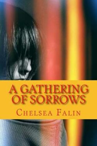 Cover of A Gathering of Sorrows