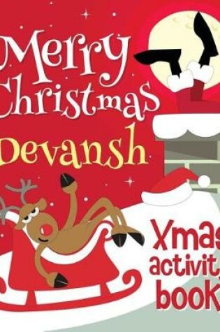 Cover of Merry Christmas Devansh - Xmas Activity Book