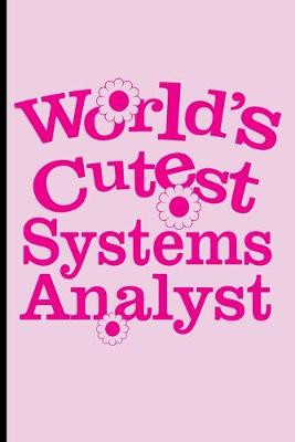 Book cover for World's Cutest Computer Systems Analyst Journal