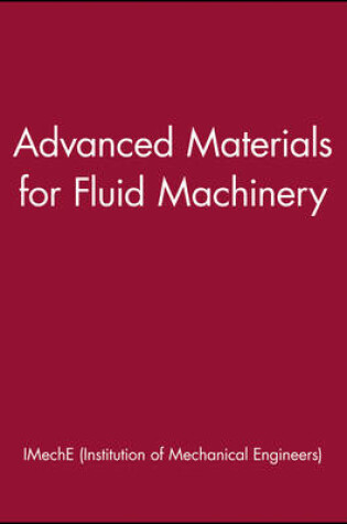 Cover of Advanced Materials for Fluid Machinery