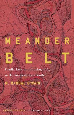 Meander Belt by M. Randal O'Wain