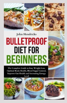 Book cover for Bulletproof Diet for Beginners