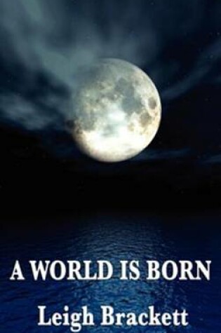 Cover of A World Is Born