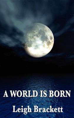Book cover for A World Is Born