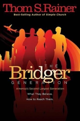 Cover of Bridger Generation, The
