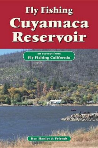 Cover of Fly Fishing Cuyamaca Reservoir