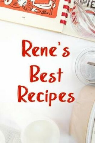 Cover of Rene's Best Recipes