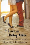 Book cover for The Issue With Dating Aiden