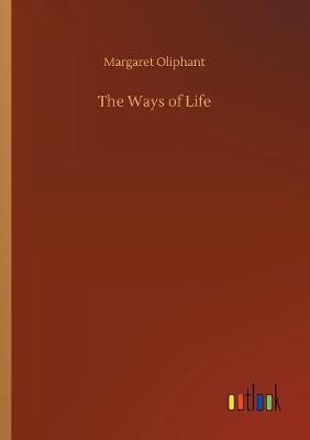 Book cover for The Ways of Life