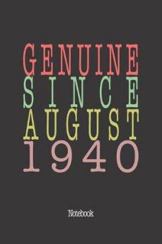 Cover of Genuine Since August 1940