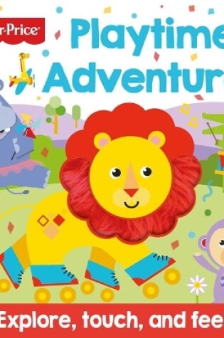 Cover of Fisher-Price Playtime Adventures