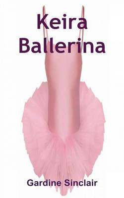 Book cover for Keira Ballerina