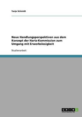 Book cover for Neue Handlungsperspektiven aus dem Konzept der Hartz-Kommission zum Umgang mit Erwerbslosigkeit