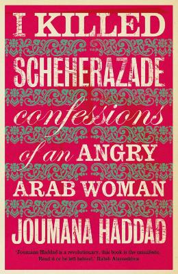 Cover of I Killed Scheherazade