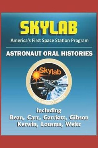 Cover of Skylab, America's First Space Station Program