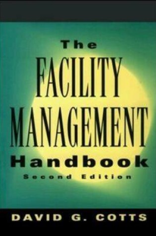 Cover of Facility Management Handbook