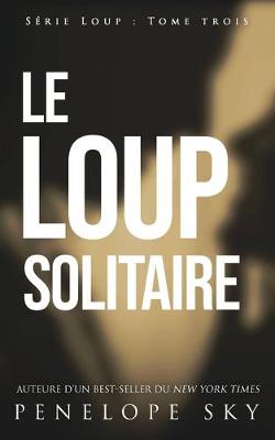 Book cover for Le loup solitaire