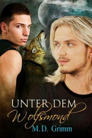 Cover of Unter Dem Wolfsmond