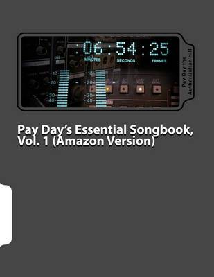 Book cover for Pay Day's Essential Songbook (Amazon Version)