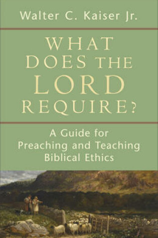 Cover of What Does the Lord Require?