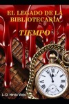 Book cover for Tiempo (El legado de la Bibliotecaria 4)