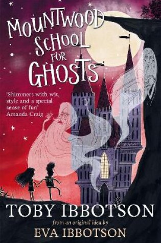 Cover of Mountwood School for Ghosts