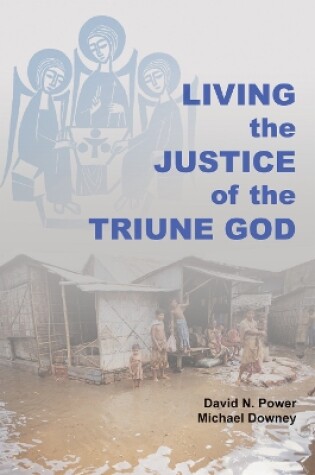 Cover of Living the Justice of the Triune God