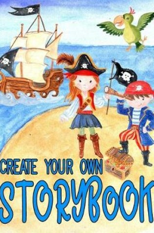 Cover of Create Your Own Storybook