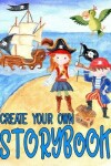 Book cover for Create Your Own Storybook