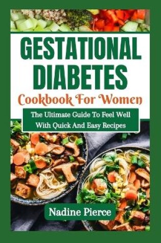 Cover of Gestational Diabetes Cookbook For Women